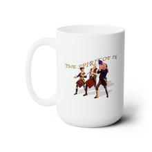 Load image into Gallery viewer, White Ceramic Mug 15oz - America - Spirit of 76
