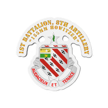 Load image into Gallery viewer, Die-Cut Magnets - Army - 1st Battalion, 8th Artillery - V1 wo DS
