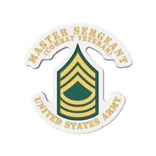 Load image into Gallery viewer, Die-Cut Magnets -SSI -Army - Master Sergeant - MSG - Combat Veteran - Flat X 300
