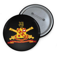 Load image into Gallery viewer, Custom Pin Buttons - 11th Field Artillery w Br - Ribbon
