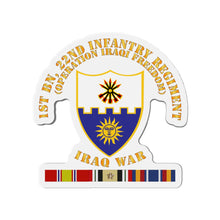 Load image into Gallery viewer, Die-Cut Magnets - Army - 1st Bn 22nd Infantry - OIF1 - w IRAQ SVC
