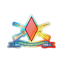 Load image into Gallery viewer, Holographic Die-cut Stickers - 5th Infantry Division - SSI w Br - Ribbon X 300
