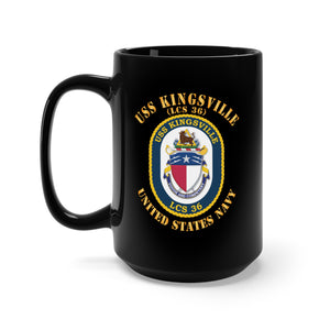 Black Mug 15oz - USS Kingsville (LCS- 36) w Text X 300