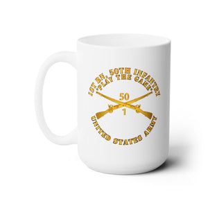 White Ceramic Mug 15oz - Army - 1st Bn, 50th Infantry - Play the Game w Infantry Br