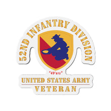 Load image into Gallery viewer, Die-Cut Magnets - Army - SSI - 52nd Infantry Division (1946-1947) - 49'ers - US Army Veteran X 300
