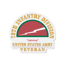 Load image into Gallery viewer, Die-Cut Magnets - Army - SSI - 78th Infantry Division - Lightning - US Army Veteran X 300
