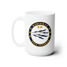 Load image into Gallery viewer, White Ceramic Mug 15oz - Navy - Radioman - RM - Veteran
