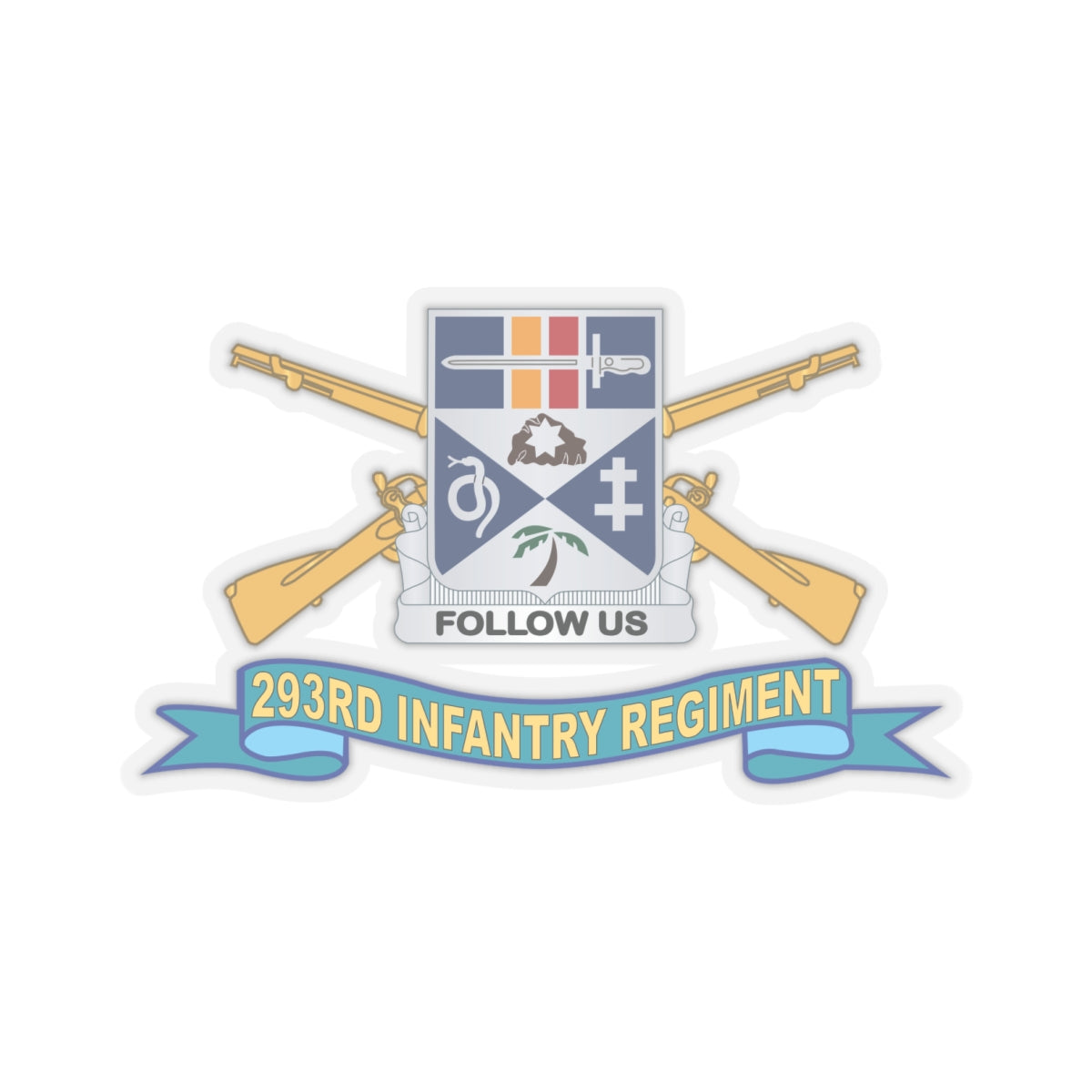 293rd Infantry Regiment Kiss-Cut Sticker | Premium Army Heritage Decal ...