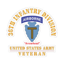 Load image into Gallery viewer, Kiss - Cut Stickers - Army - SSI - 36th Infantry Division Airborne - Arrowhead - US Army Veteran X 300

