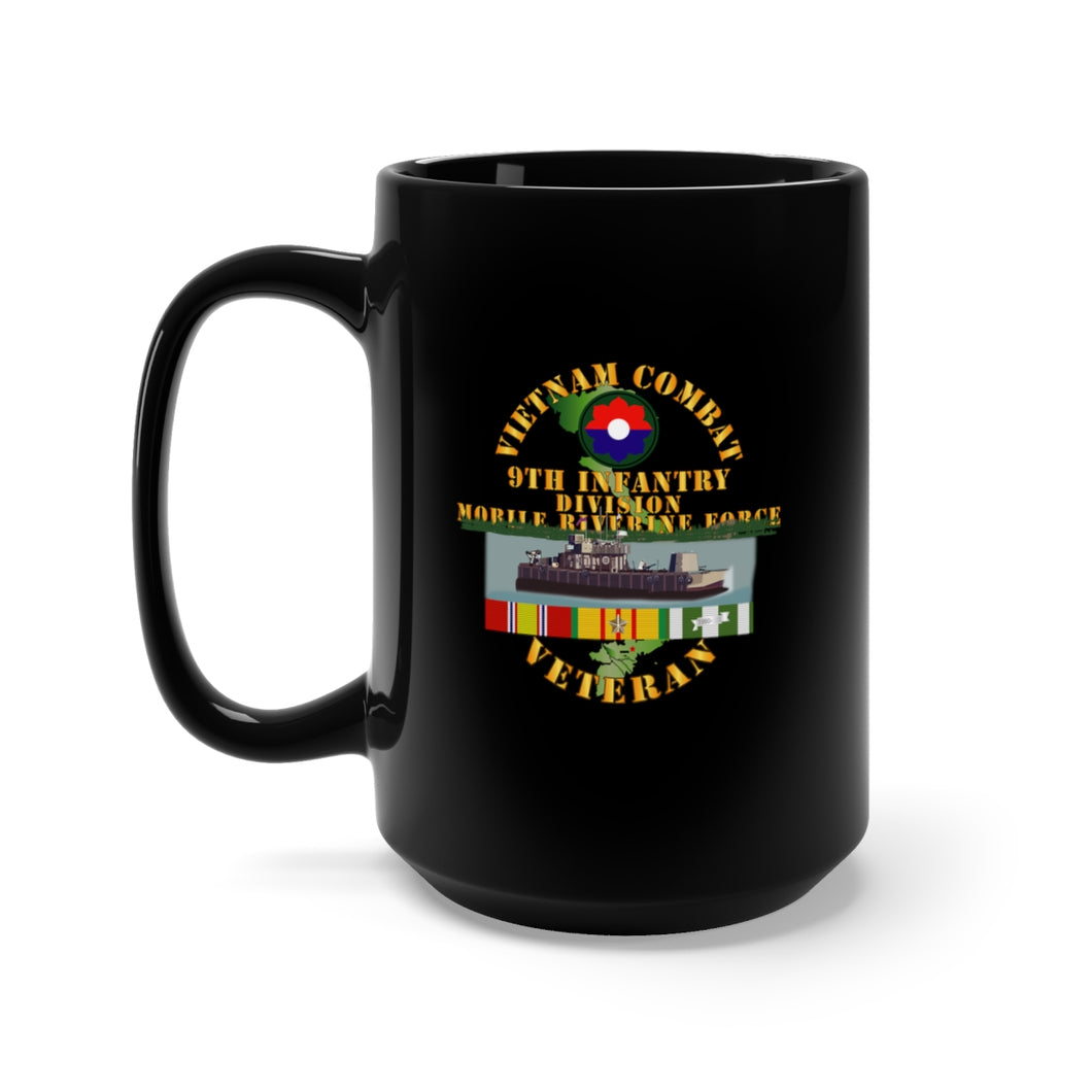 Black Mug 15oz - Vietnam Combat Vet w 9th Inf Div - Mobile Riverine Force w VN SVC