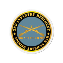 Load image into Gallery viewer, Die-Cut Magnets - Army - 2nd  Infantry Regiment Branch - Do Not Touch Me -  Spanish-American War X 300
