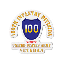 Load image into Gallery viewer, Die-Cut Magnets - Army - SSI - 100th Division - Century - US Army Veteran X 300
