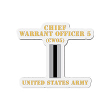 Load image into Gallery viewer, Die-Cut Magnets -SSI - Army - Chief Warrant Officer 5 - CW05 - Flat - X 300
