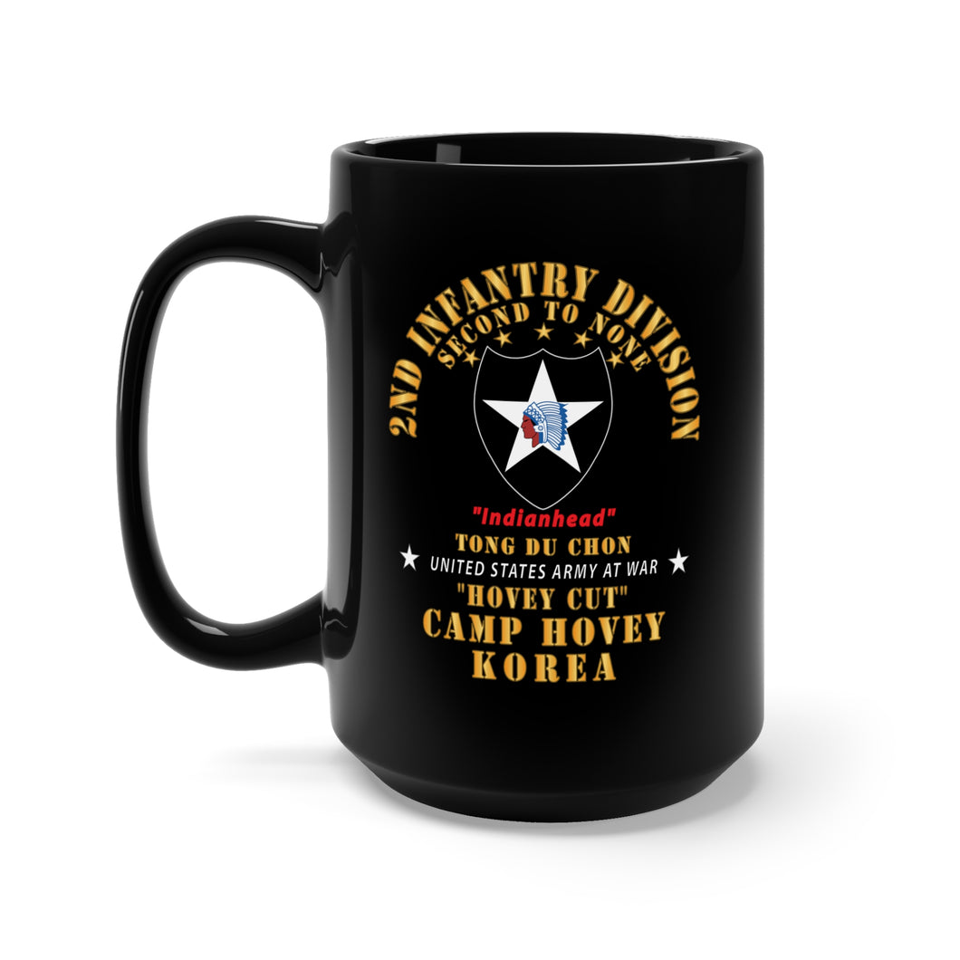 Black Mug 15oz - Army - 2nd Infantry Div - Camp Hovey Korea - Hovey Cut - Tong Du Chon X 300