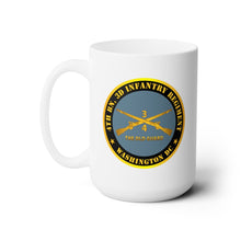 Load image into Gallery viewer, White Ceramic Mug 15oz - Army - 4th Bn 3d Infantry Regiment - Washington DC - The Old Guard w Inf Branch
