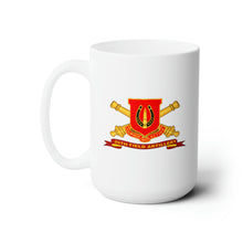 Load image into Gallery viewer, White Ceramic Mug 15oz - Army - 26th Field Artillery w Br - Ribbon
