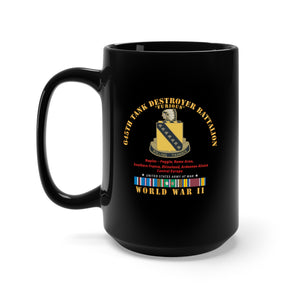 Black Mug 15oz - 645th Tank Battalion - Furious - Rolling Thunder - w DUI WWII  EU SVC