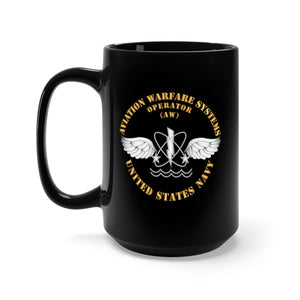 Black Mug 15oz - Navy - Rate - Aviation Warfare Systems Operator X 300