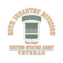 Load image into Gallery viewer, Kiss-Cut Stickers - Army - SSI - 80th Infantry Division w Airborne Tab - Blue Ridge - US Army Veteran X 300
