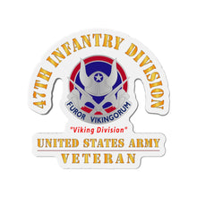 Load image into Gallery viewer, Die-Cut Magnets - Army - DUI - 47th Infantry Division - Viking Division - US Army Veteran X 300
