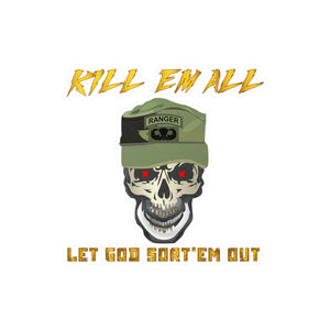 Kiss-Cut Vinyl Decals - Army - Ranger Patrol Cap - Skull - Ranger Airborne Killem All - Let God Sortem Out X 300