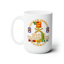 Load image into Gallery viewer, White Ceramic Mug 15oz - Army - Vietnam Combat Vet - Alpha Battery, 2nd Bn 40th Artillery - 199th Infantry Bde  - VN  SVC
