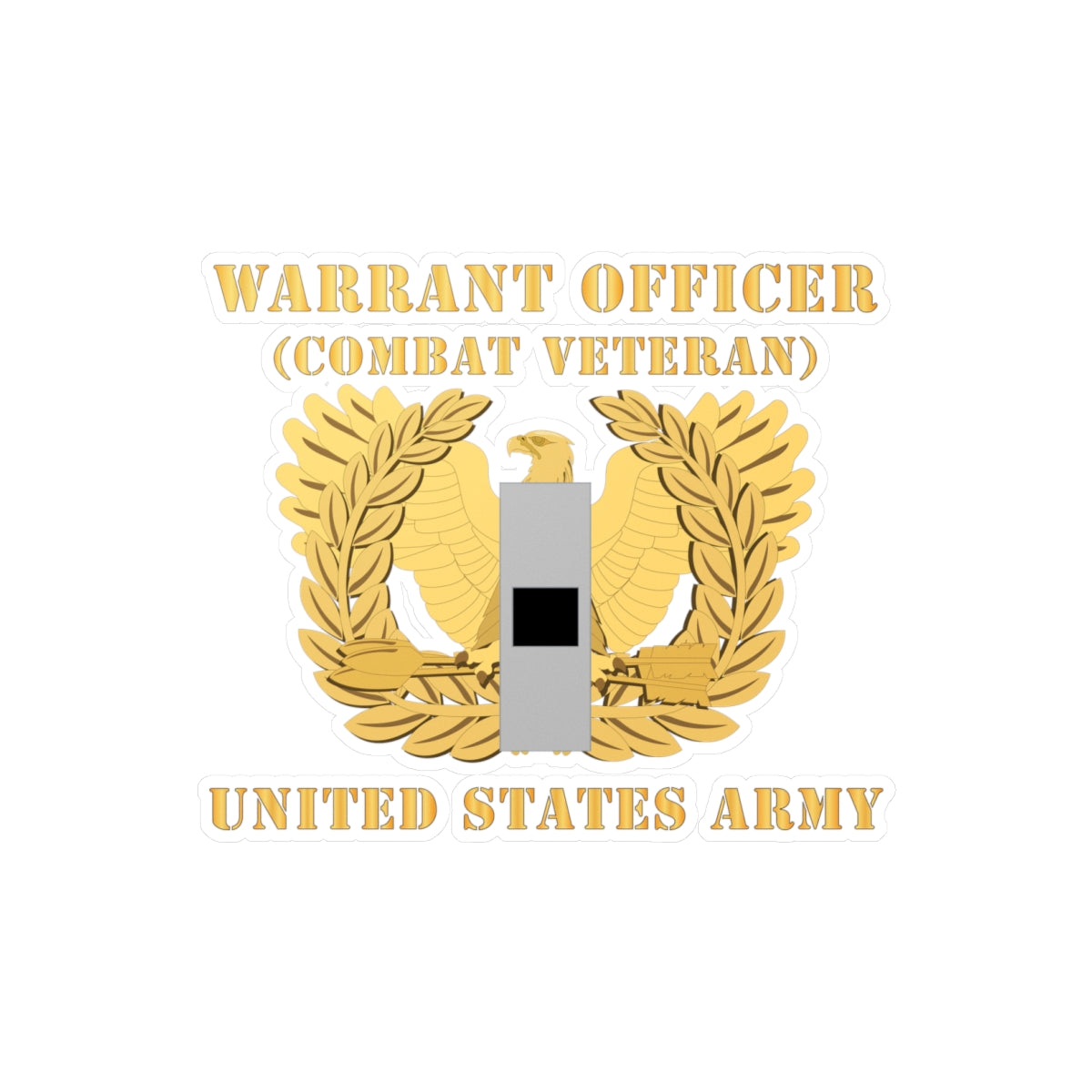 Kiss-Cut Vinyl Decals - Army - Warrant Officer - W01 - Combat Veteran ...