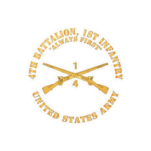 Load image into Gallery viewer, Kiss-Cut Vinyl Decals - Army - 4th Battalion, 1st Infantry Regiment Branch - Always First - US Army X 300
