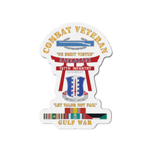 Load image into Gallery viewer, Die-Cut Magnets - Army - Combat Veteran - 187th Infantry Regiment - Torii, Rakkasans, Let Valor Not Fail, English, Latin w CIB w GULF SVC X 300
