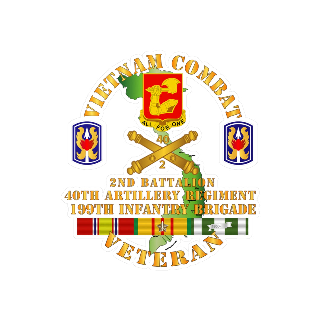 Kiss-Cut Vinyl Decals - Army - Vietnam Combat Vet -  2nd Bn 40th Artillery - 199th Infantry Bde  - VN  SVC