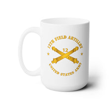 Load image into Gallery viewer, White Ceramic Mug 15oz - Army - 12th Artillery Regiment w Branch - US Army
