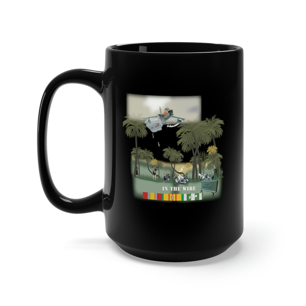 Black Mug 15oz - Army - In the Wire - Vietnam w Close Air Strike