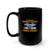 Load image into Gallery viewer, Black Mug 15oz - Army -  Opn Inherent Resolve (OIR) SVC Bar  w CIB - Combat Veteran X 300
