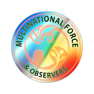 Holographic Die-cut Stickers - Multinational Force and Observers (MFO)