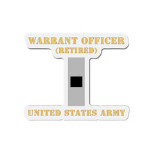 Load image into Gallery viewer, Die-Cut Magnets -SSI -  Army - Warrant Officer - W01 - Retired - Flat X 300
