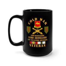 Load image into Gallery viewer, Black Mug 15oz - Army - Cold War  Vet - 2nd Bn 33rd Artillery - 1st Inf Div SSI - V2
