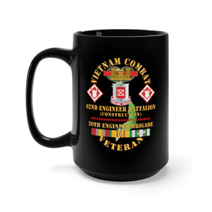 Black Mug 15oz - Vietnam Combat Veteran - 62nd Engineer Bn,  20th Engineer Brigade Ssi w CBT ENG Badge VN Svc X 300