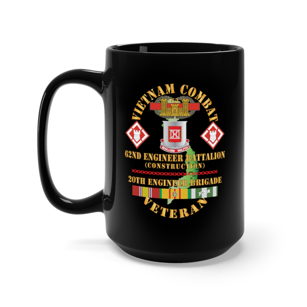 Black Mug 15oz - Vietnam Combat Veteran - 62nd Engineer Bn,  20th Engineer Brigade Ssi w CBT ENG Badge VN Svc X 300