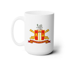 Load image into Gallery viewer, White Ceramic Mug 15oz - Army - 150th Field Artillery Regiment w Br - Ribbon
