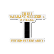 Load image into Gallery viewer, Die-Cut Magnets -SSI - Army - Chief Warrant Officer 4 - CW04 - Veteran - Flat - X 300
