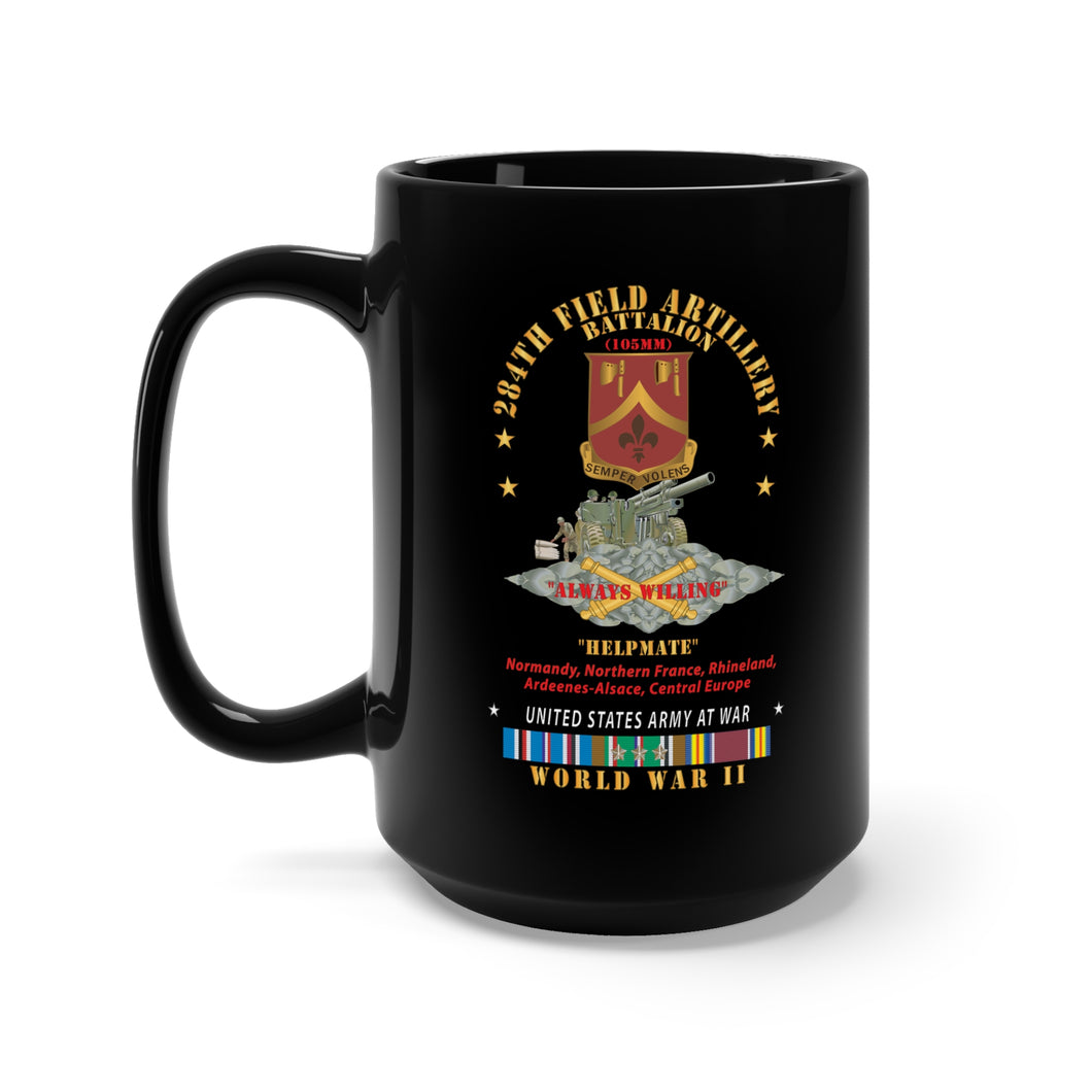 Black Mug 15oz - 284th Field Artillery Battalion - DUI w Br - Helpmate - 105MM Gun - Crew - EUR SVC WWII X 300