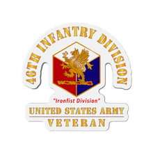 Load image into Gallery viewer, Die-Cut Magnets - Army - DUI - 46th Infantry Division - Ironfist Division - US Army Veteran X 300
