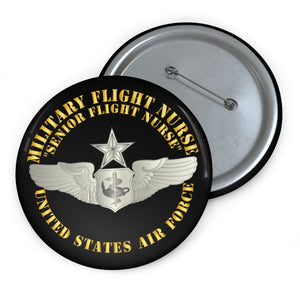 Custom Pin Buttons - USAF - Military Flight Nurse - Flight Nurse - Senior