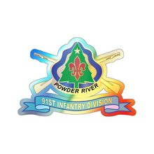 Load image into Gallery viewer, Holographic Die-cut Stickers - 91st Infantry Division - w Br - DUI - Ribbon X 300
