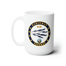 Load image into Gallery viewer, White Ceramic Mug 15oz - Navy - Radioman - RM - Veteran w USN
