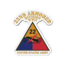 Load image into Gallery viewer, Die-Cut Magnets - Army - SSI - 22nd Armored Division - WWII - US Army X 300
