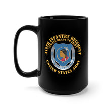 Load image into Gallery viewer, Black Mug 15oz - Army  - 418th Infantry Regiment - Always Ready to Fight - US Army w DUI X 300
