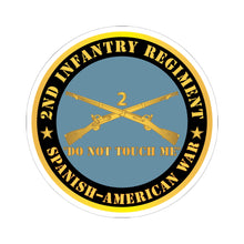 Load image into Gallery viewer, Kiss - Cut Stickers - Army - 2nd  Infantry Regiment Branch - Do Not Touch Me -  Spanish-American War X 300
