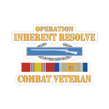Load image into Gallery viewer, Kiss - Cut Stickers - Army -  Opn Inherent Resolve (OIR) SVC Bar  w CIB - Combat Veteran X 300
