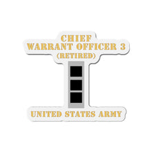 Load image into Gallery viewer, Die-Cut Magnets -SSI - Army - Chief Warrant Officer 3 - CW03 - Retired - Flat - X 300
